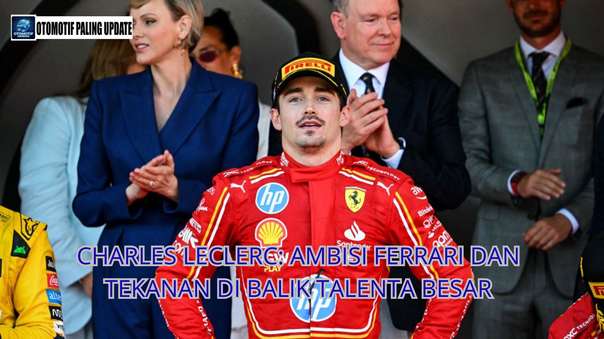 Charles Leclerc: Ambisi Ferrari dan Tekanan di Balik Talenta Besar.
