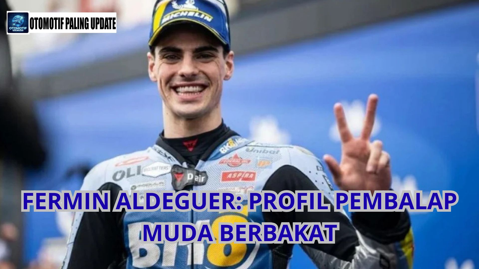 Fermin Aldeguer: Profil Pembalap Muda Berbakat