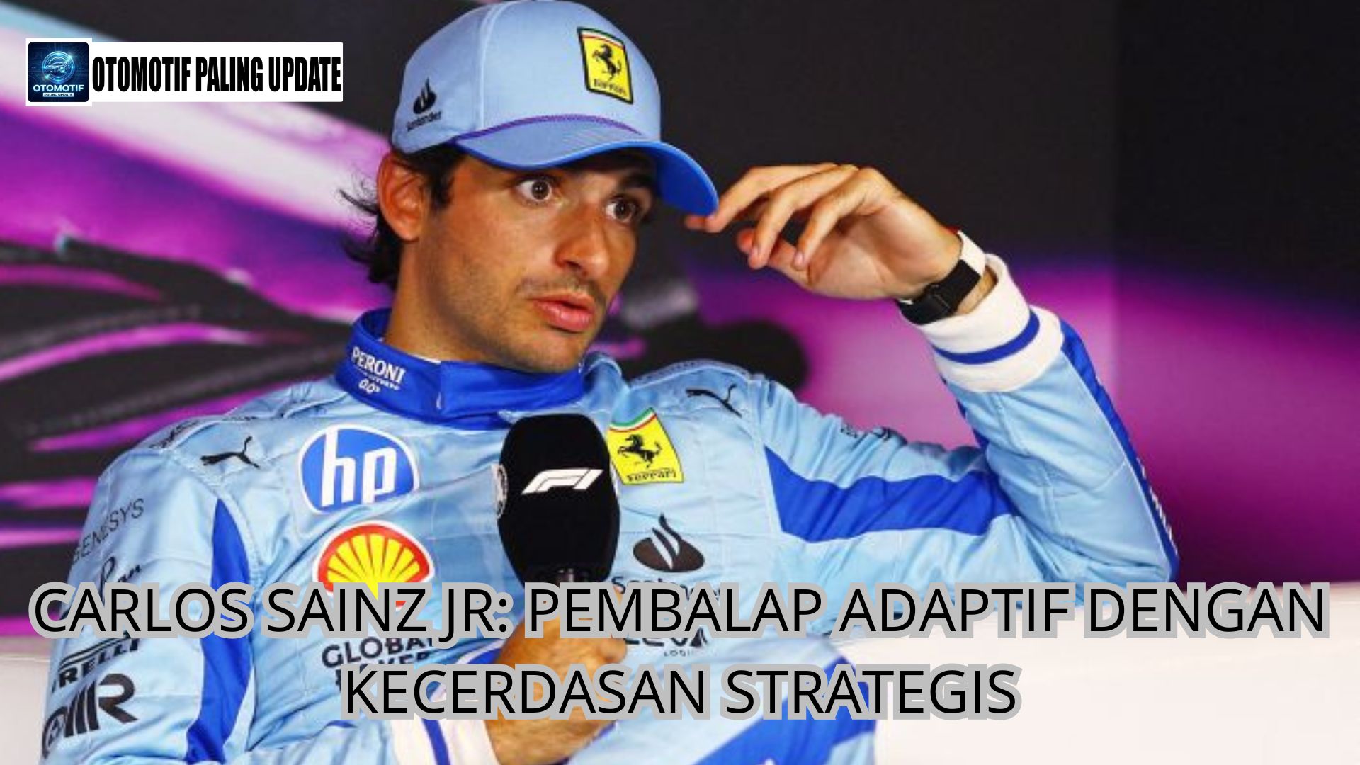 Carlos Sainz Jr: Pembalap Adaptif dengan Kecerdasan Strategis.