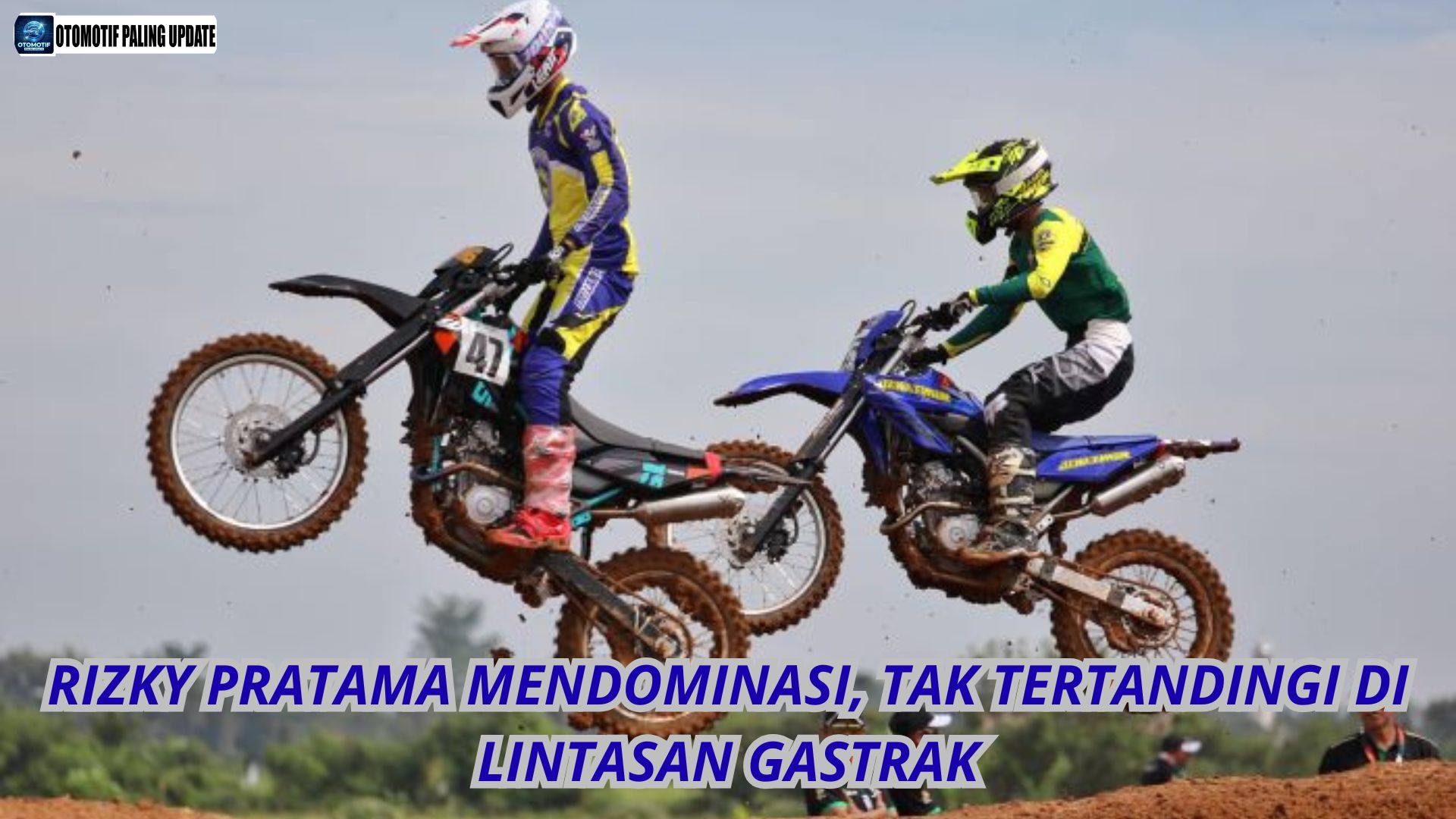 Rizky Pratama Mendominasi Tak Tertandingi di Lintasan Gastrak