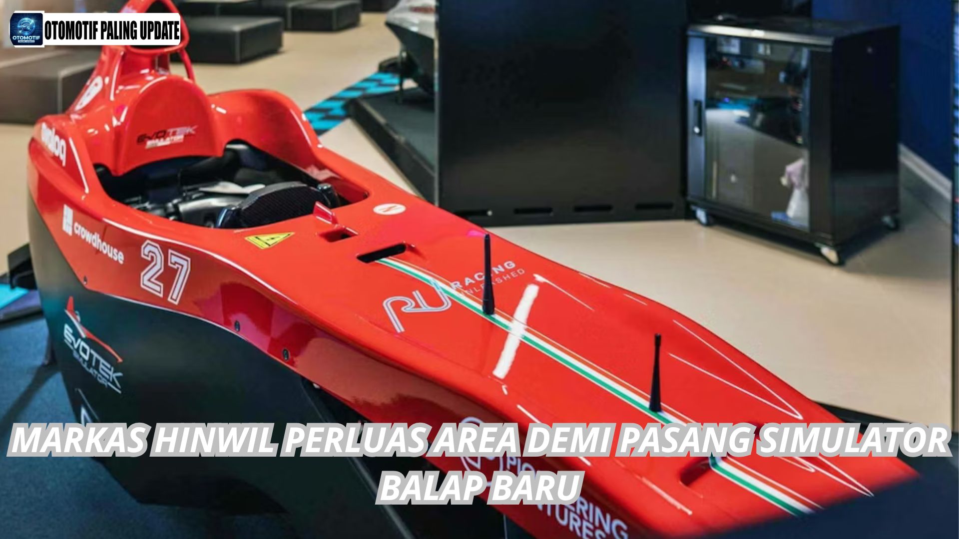 Markas Hinwil Perluas Area Demi Pasang Simulator Balap Baru