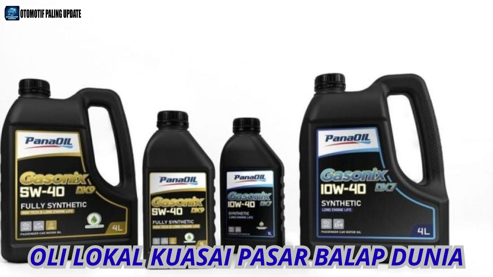 Oli Lokal Kuasai Pasar Balap Dunia