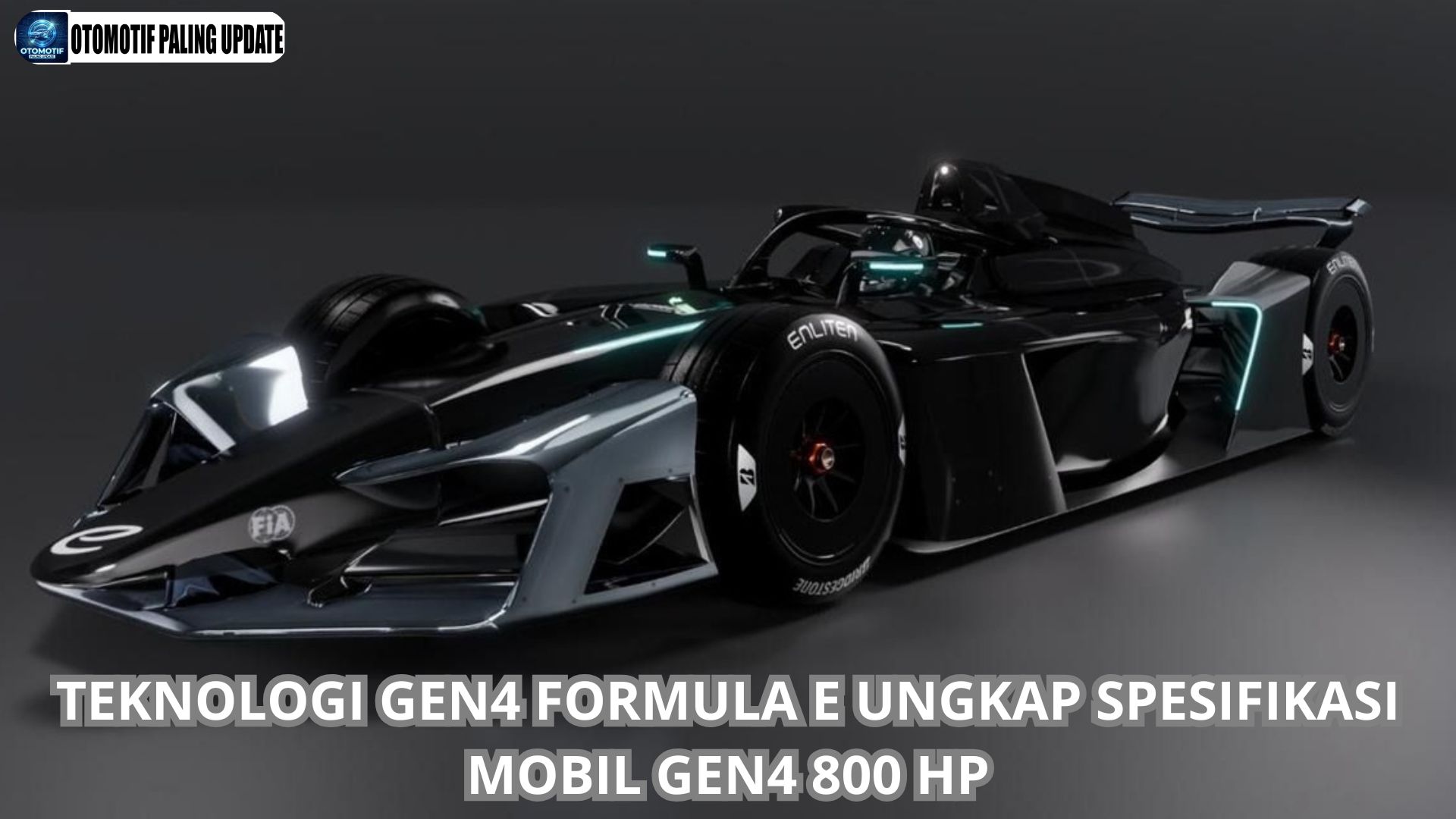 Teknologi Gen4 Formula E Ungkap Spesifikasi Mobil Gen4 800 HP