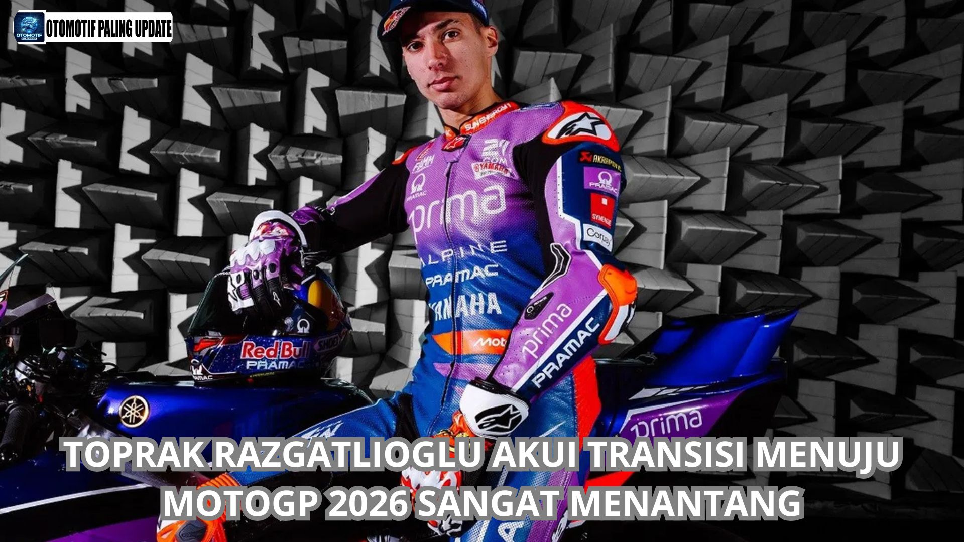 Toprak Razgatlioglu Akui Transisi Menuju MotoGP 2026 Sangat Menantang