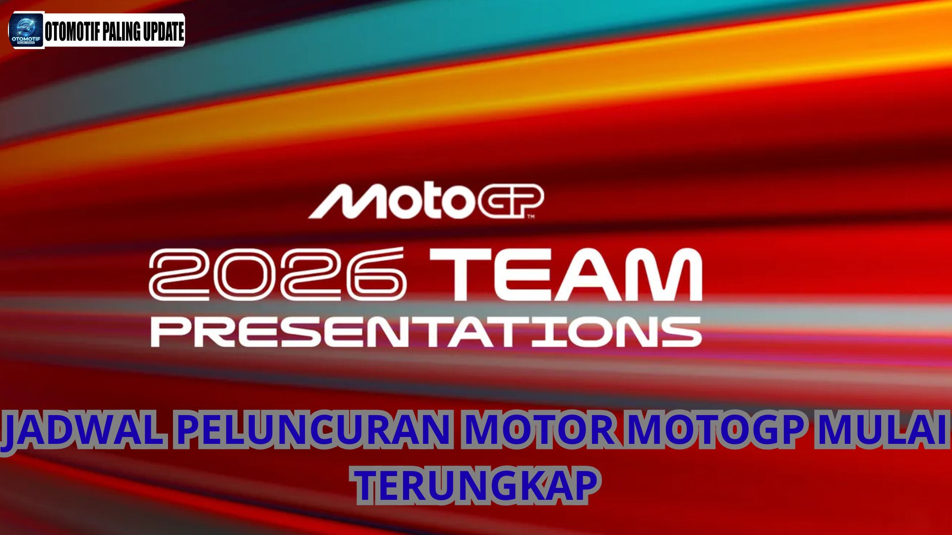Jadwal Peluncuran Motor MotoGP Mulai Terungkap