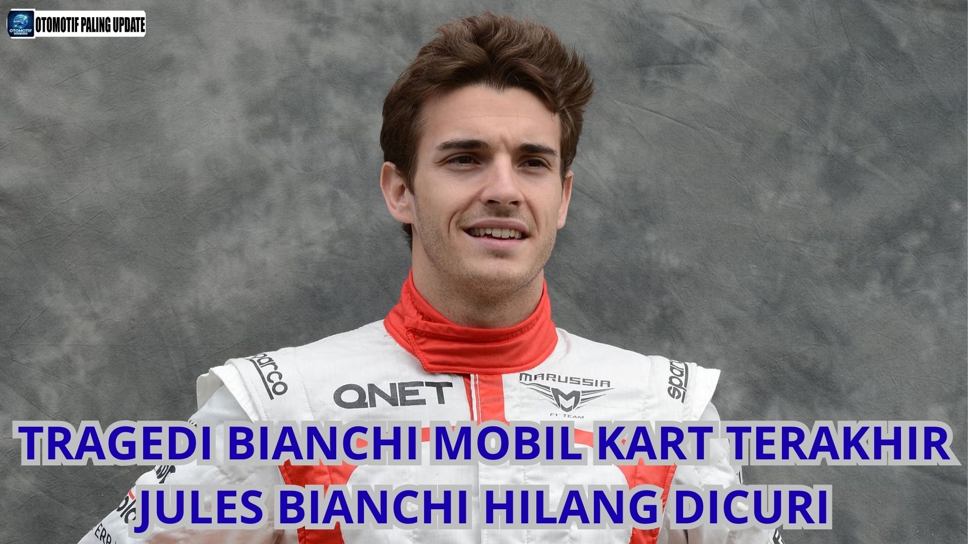 Tragedi Bianchi: Mobil Kart Terakhir Jules Bianchi Hilang Dicuri
