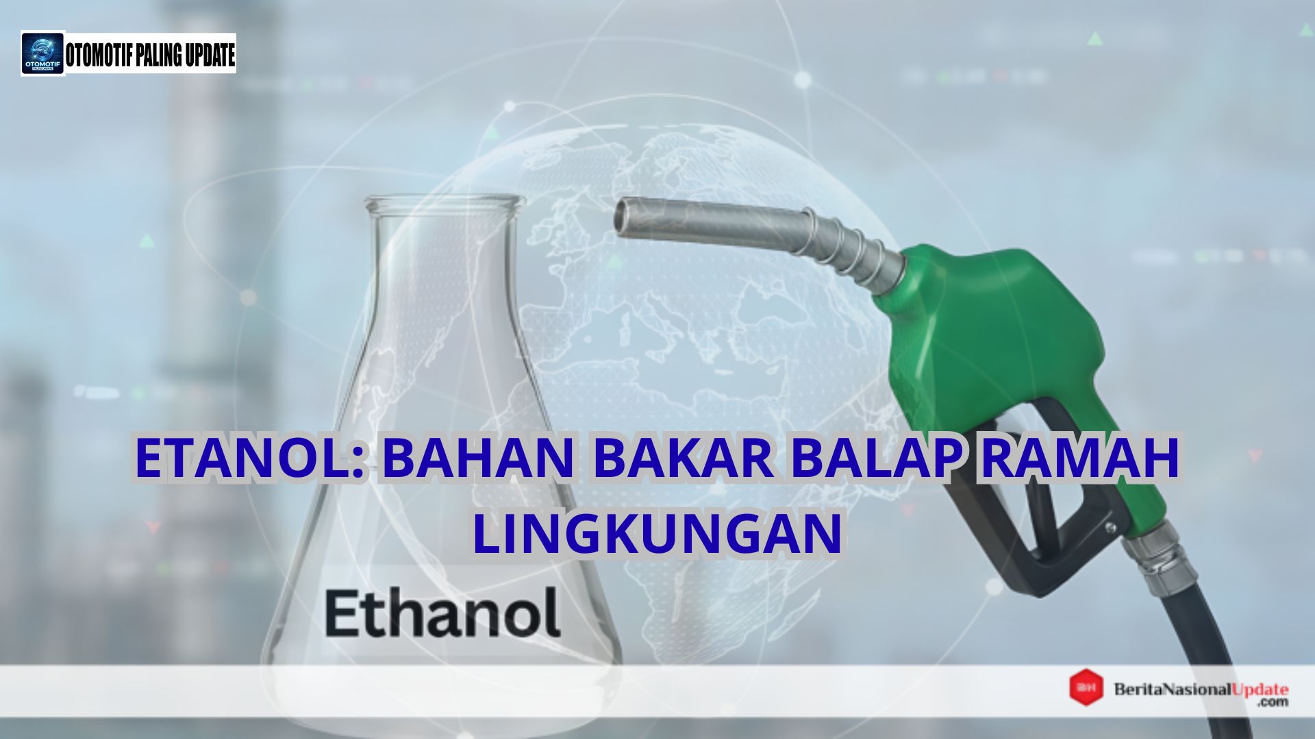 Etanol: Bahan Bakar Balap Ramah Lingkungan