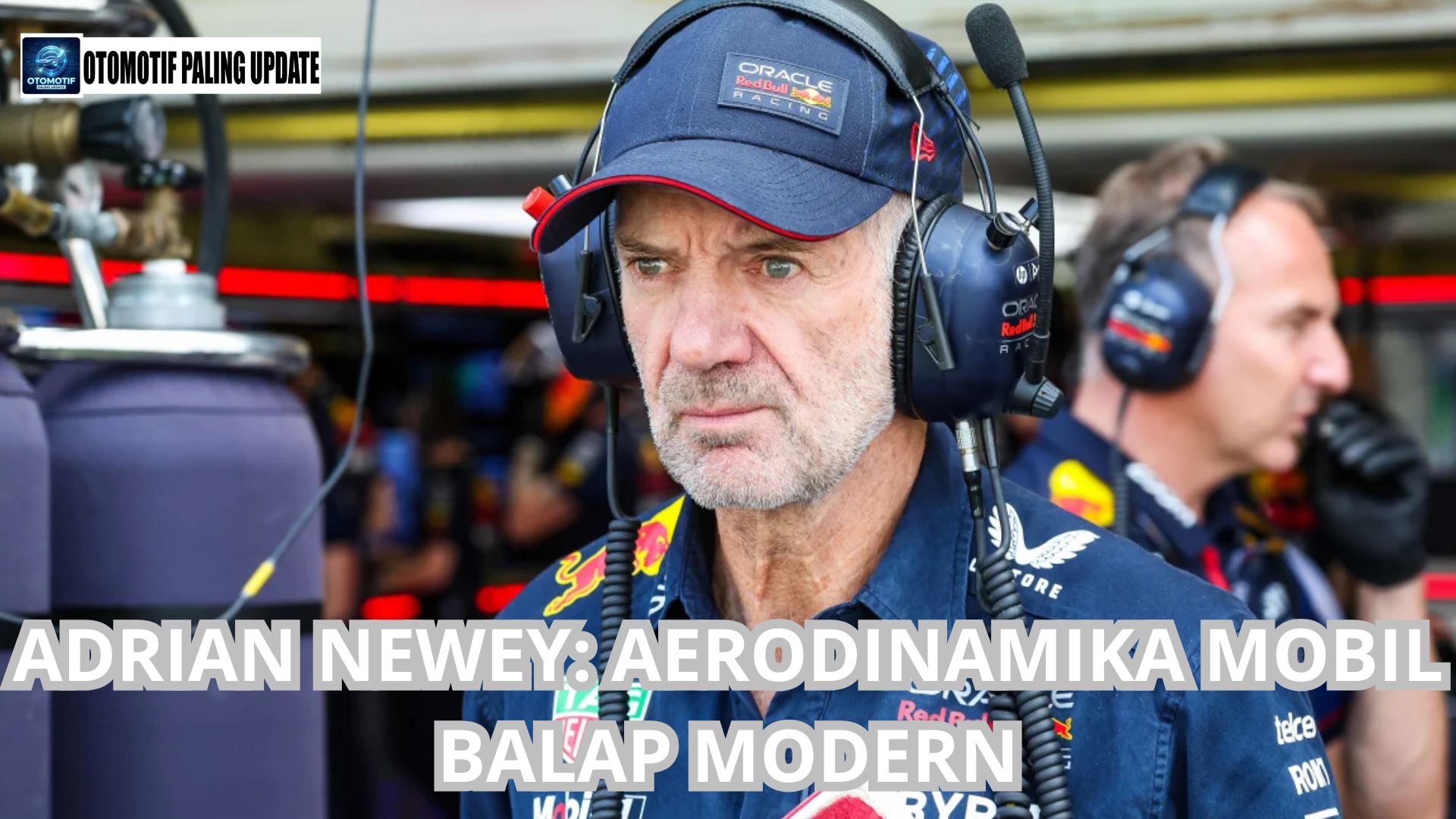 Adrian Newey: Aerodinamika Mobil Balap Modern