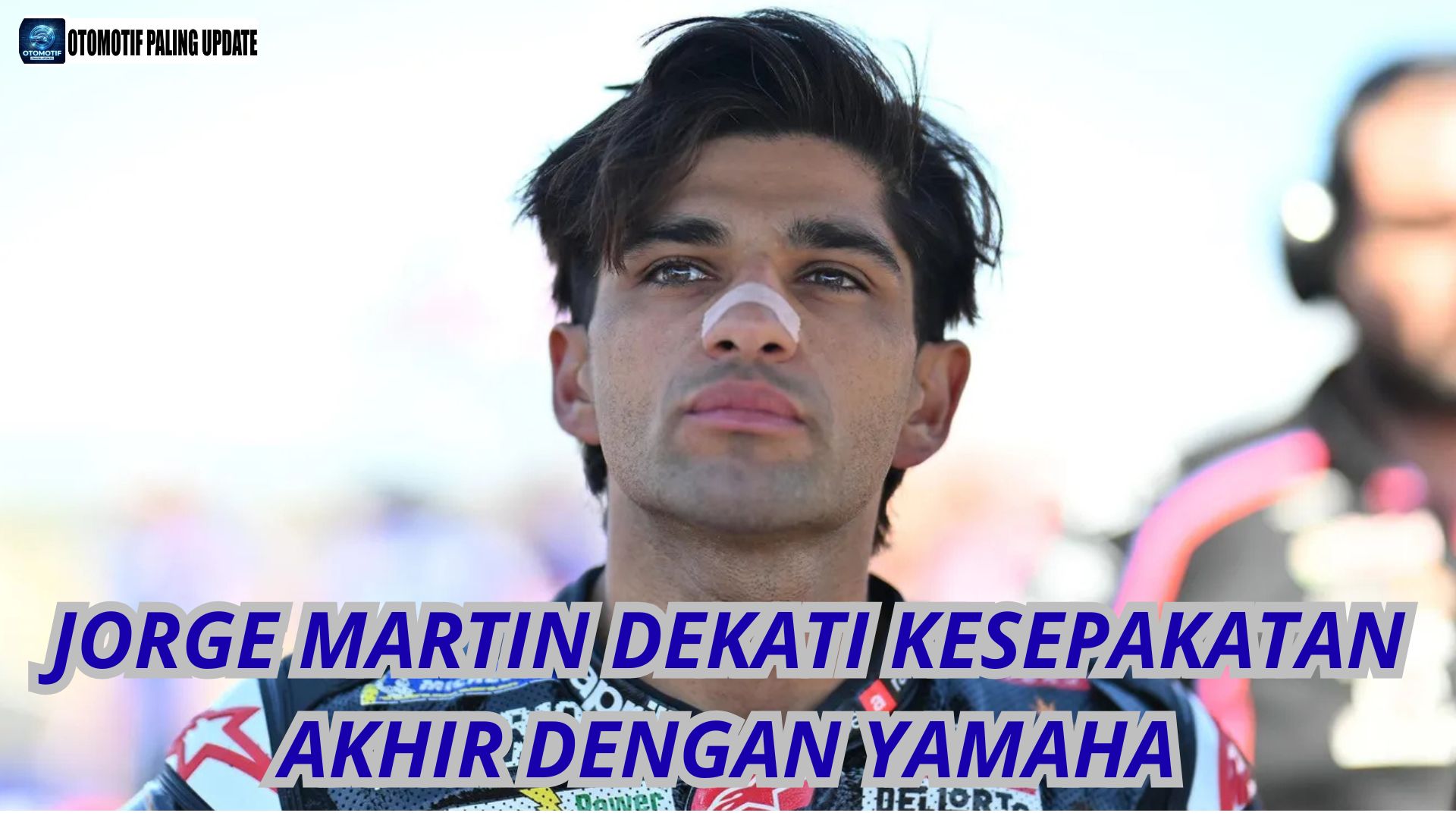 Jorge Martin Dekati Kesepakatan Akhir Dengan Yamaha