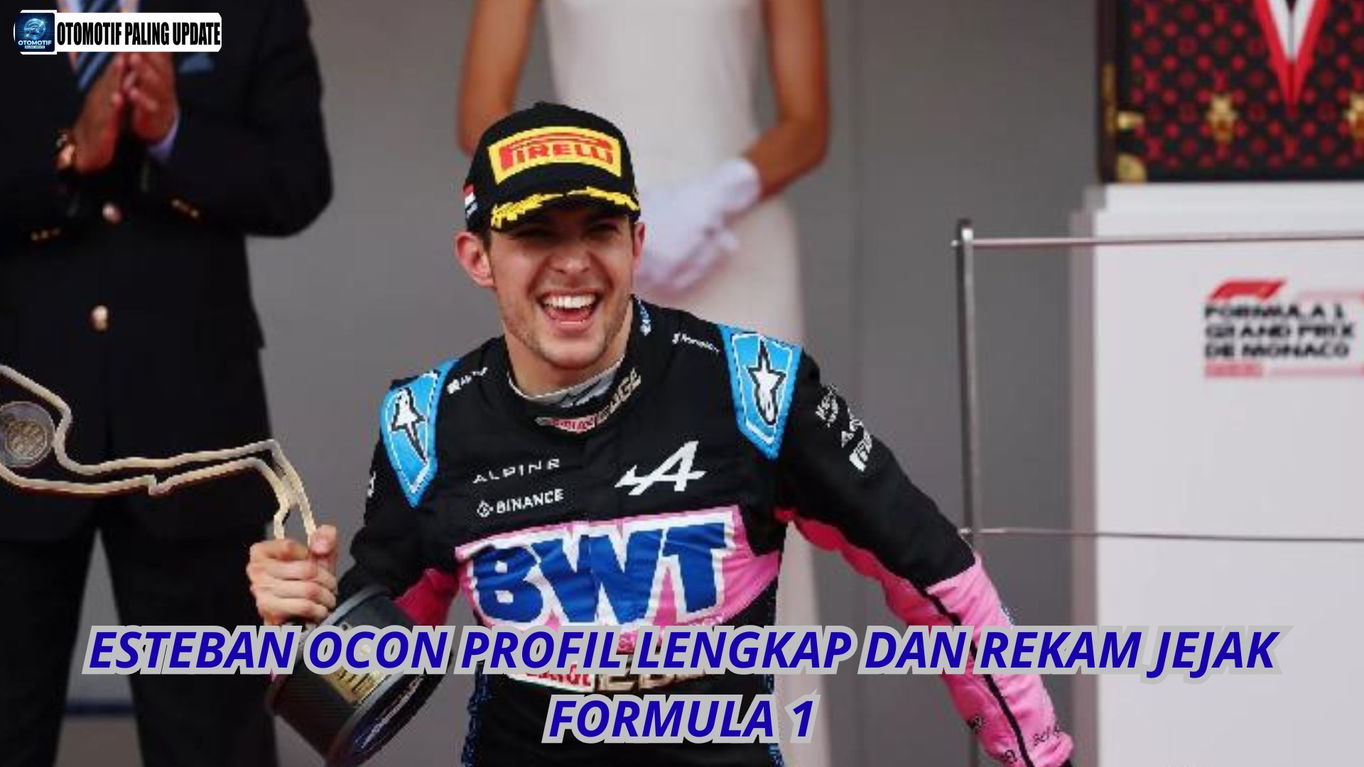 Esteban Ocon Profil Lengkap dan Rekam Jejak Formula 1