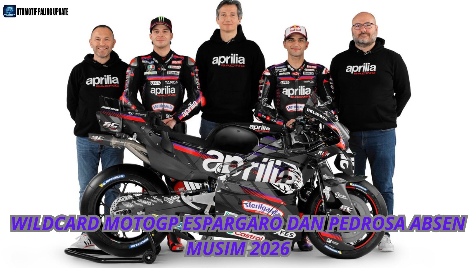 Wildcard MotoGP Espargaro Dan Pedrosa Absen Musim 2026