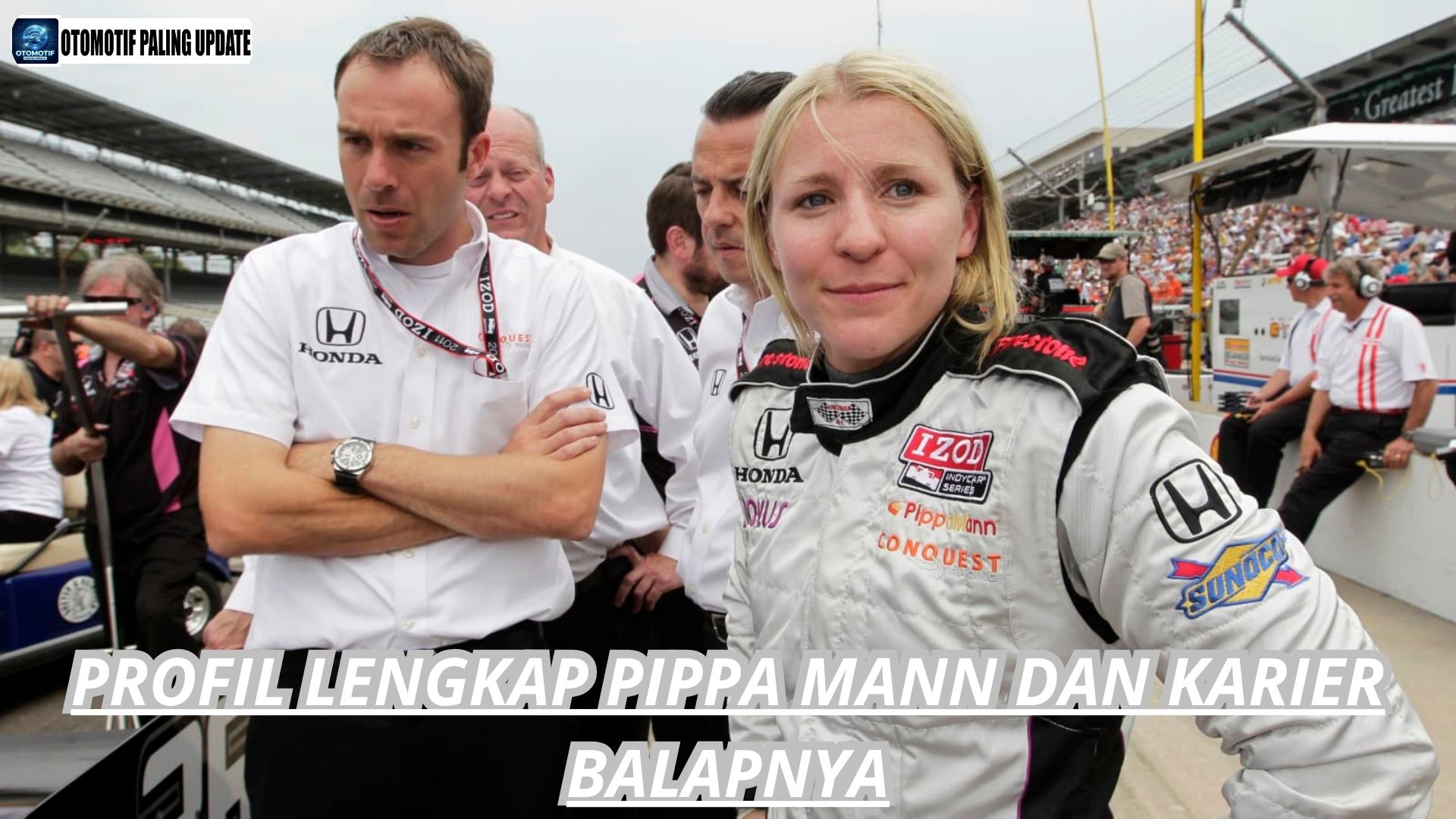 Profil Lengkap Pippa Mann dan Karier Balapnya