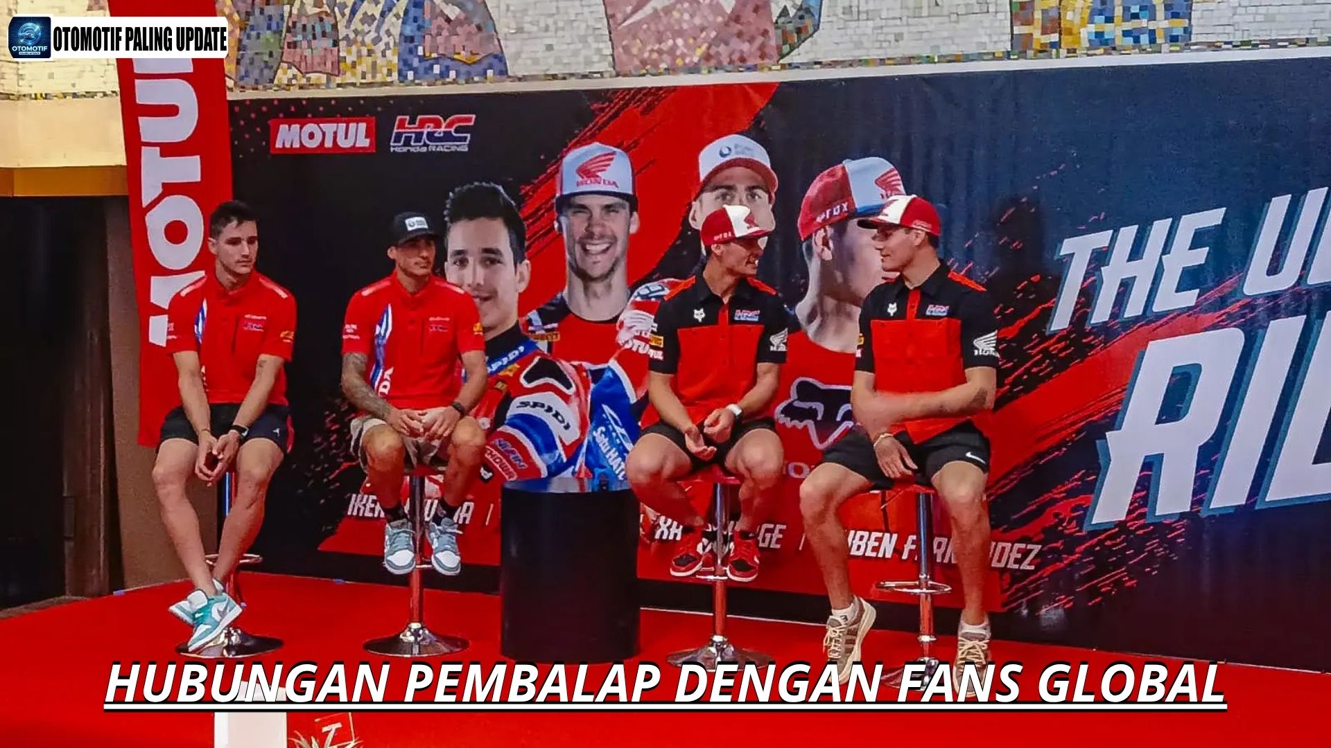 Hubungan Pembalap dengan Fans Global